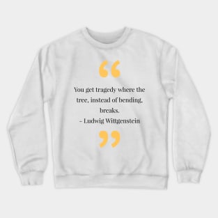 philosophy quotes Crewneck Sweatshirt